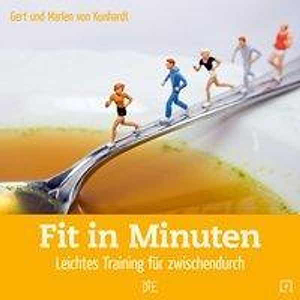 Kunhardt, G: Fit in Minuten, Gert von Kunhardt, Marlen von Kunhardt