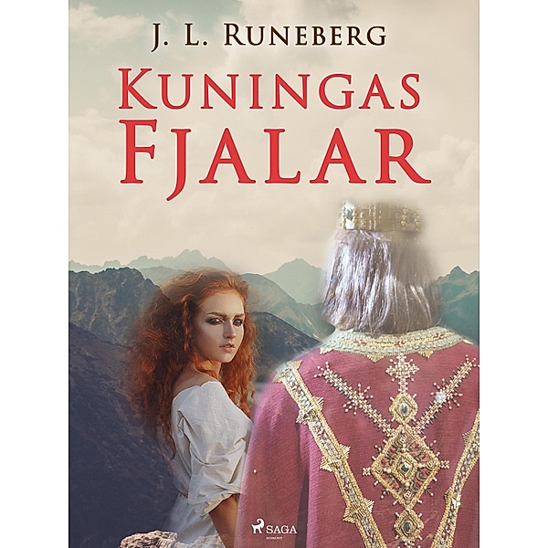 Kuningas Fjalar / World Classics, J. L. Runeberg