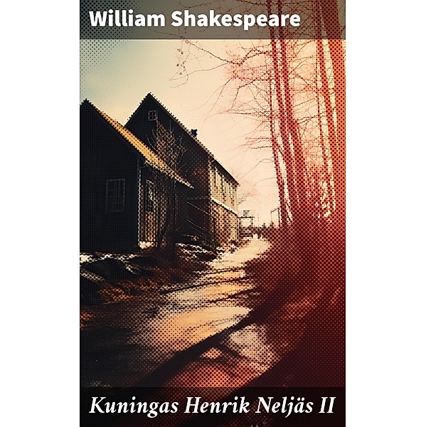 Kuningas Henrik Neljäs II, William Shakespeare