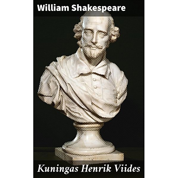 Kuningas Henrik Viides, William Shakespeare