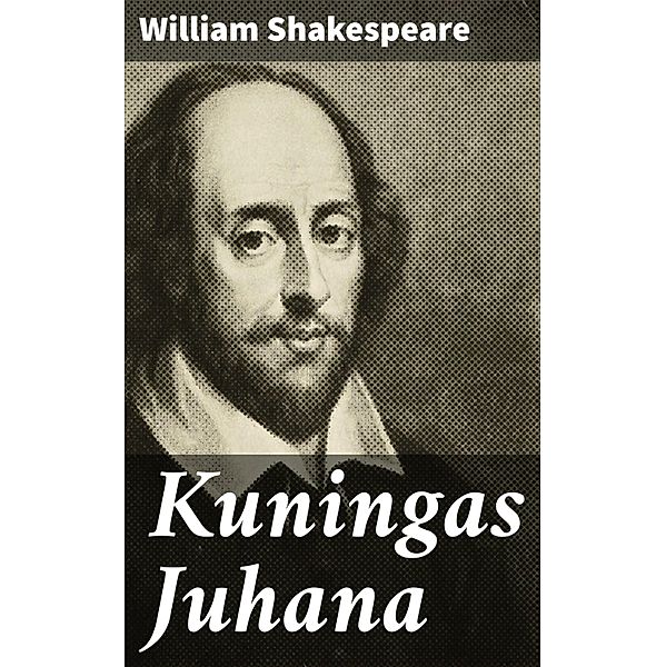 Kuningas Juhana, William Shakespeare