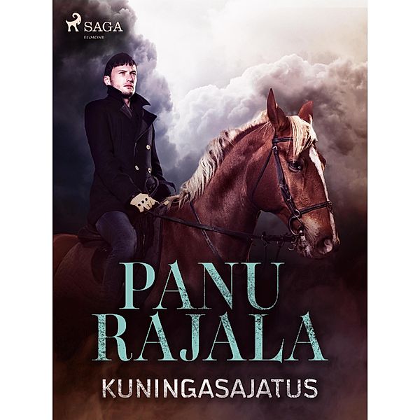 Kuningasajatus / Ville Rantala -trilogia Bd.3, Panu Rajala