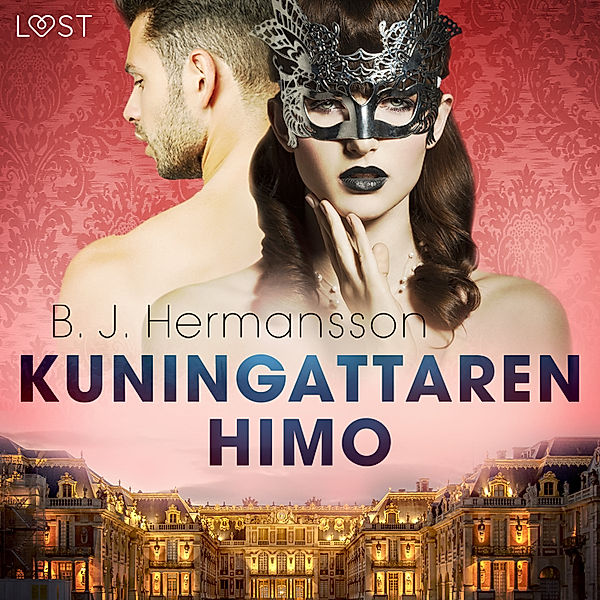 Kuningattaren himo - eroottinen novelli, B. J. Hermansson