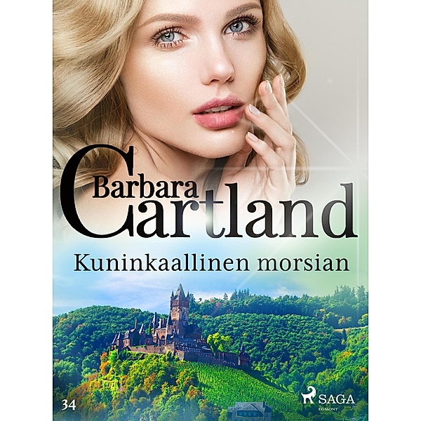 Kuninkaallinen morsian / Barbara Cartlandin Ikuinen kokoelma Bd.86, Barbara Cartland