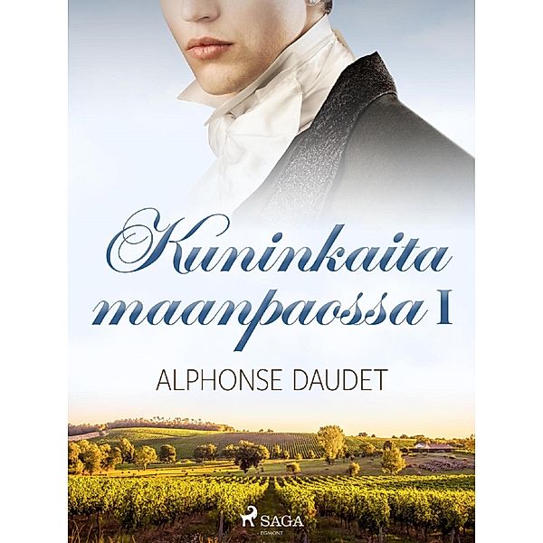 Kuninkaita maanpaossa I / World Classics, Alphonse Daudet