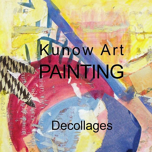 Kunow Art Painting, Annette Kunow