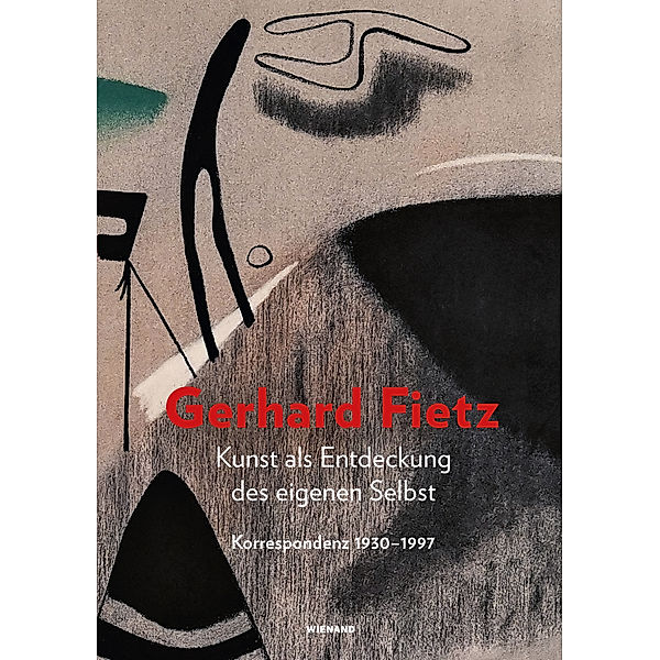 Kunst als Entdeckung des eigenen Selbst. Gerhard Fietz, Maike Bruhns