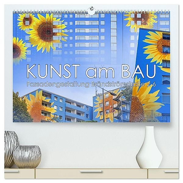 Kunst am Bau - Fassadengestaltung Brändströmstrasse 2-6 (hochwertiger Premium Wandkalender 2024 DIN A2 quer), Kunstdruck in Hochglanz, Ulrich Allgaier (Ullision)