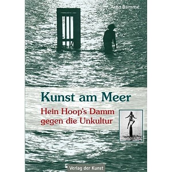 Kunst am Meer, Arno Bammé