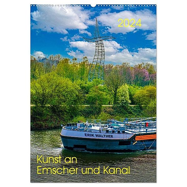 Kunst an Emscher und Kanal (Wandkalender 2024 DIN A2 hoch), CALVENDO Monatskalender, Klaus Fritsche