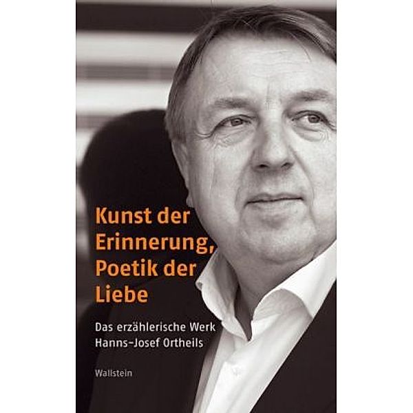 Kunst der Erinnerung, Poetik der Liebe