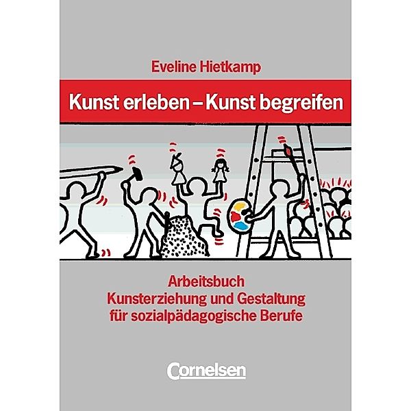 Kunst erleben, Kunst begreifen, Eveline Hietkamp