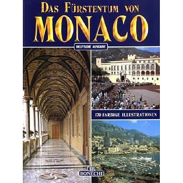 Kunst & Geschichte, Das Fürstentum von Monaco, René Novella