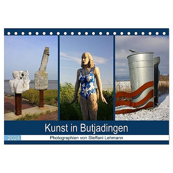 Kunst in Butjadingen 2024 (Tischkalender 2024 DIN A5 quer), CALVENDO Monatskalender, Steffani Lehmann