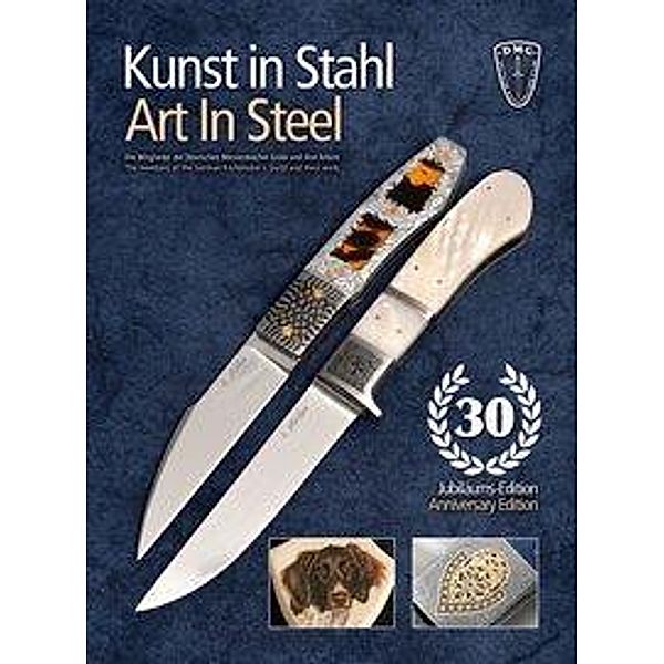 Kunst in Stahl / Art in Steel, Jubiläums-Edition