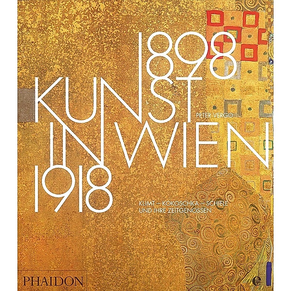 Kunst in Wien 1898-1918, Peter Vergo