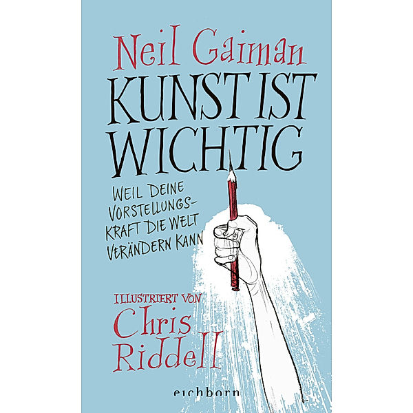 Kunst ist wichtig, Neil Gaiman