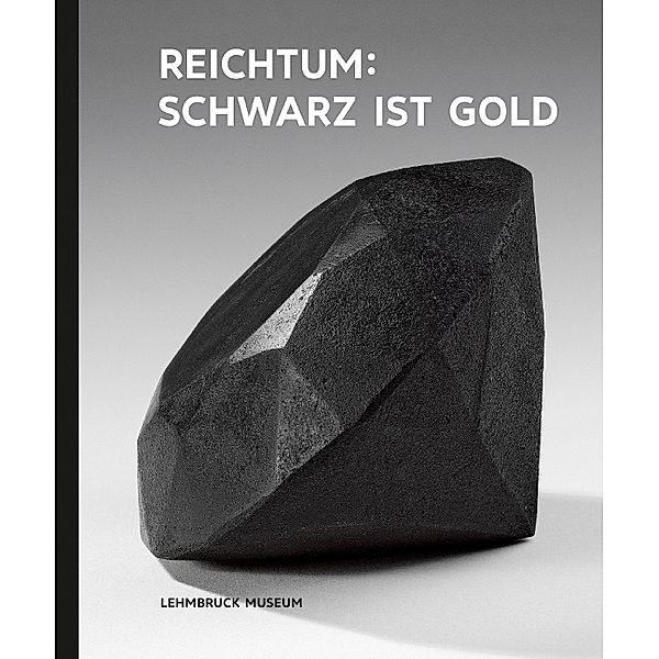 Kunst & Kohle, Reichtum: Schwarz ist Gold