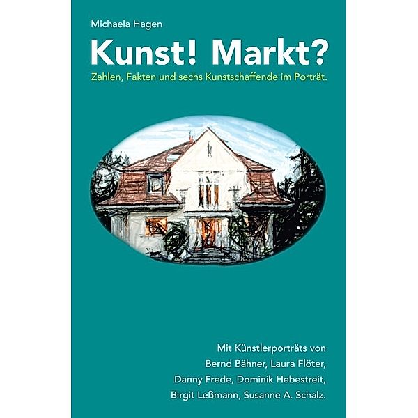 Kunst! Markt?, Michaela Hagen