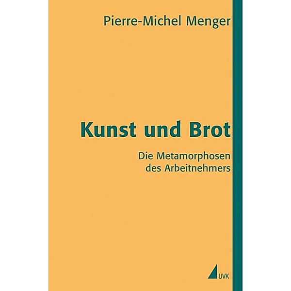 Kunst und Brot, Pierre-Michel Menger