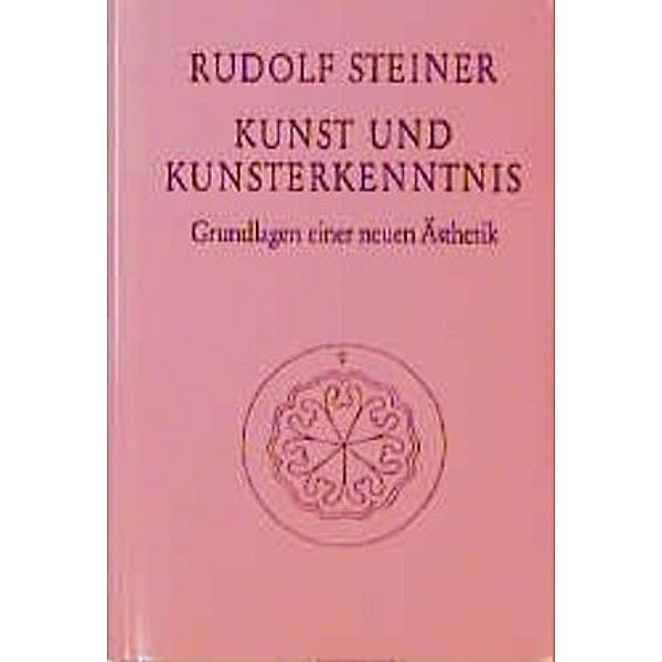 Kunst und Kunsterkenntnis, Rudolf Steiner