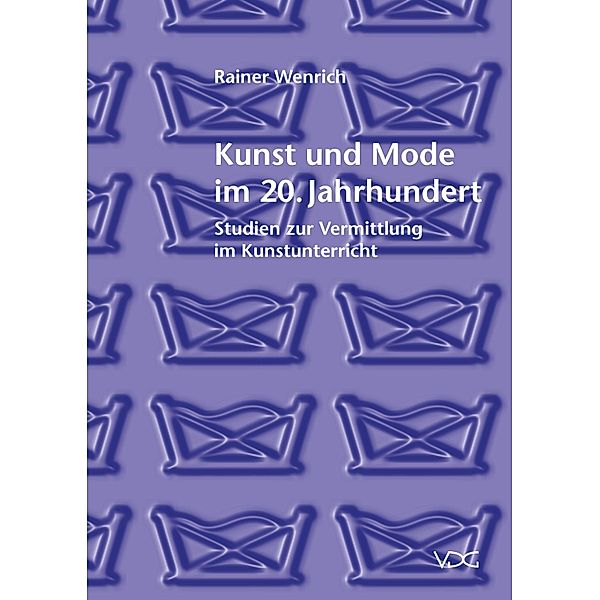 Kunst und Mode im 20. Jahrhundert, Rainer Wenrich