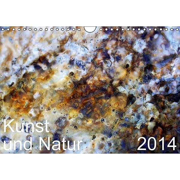 Kunst und Natur (Wandkalender 2014 DIN A4 quer), AnBe