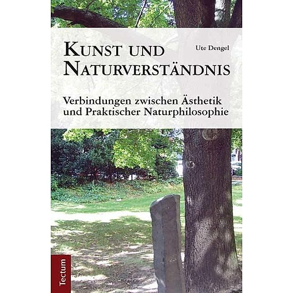 Kunst und Naturverständnis, Ute Dengel