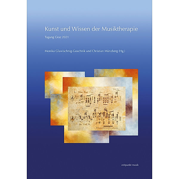 Kunst und Wissen der Musiktherapie