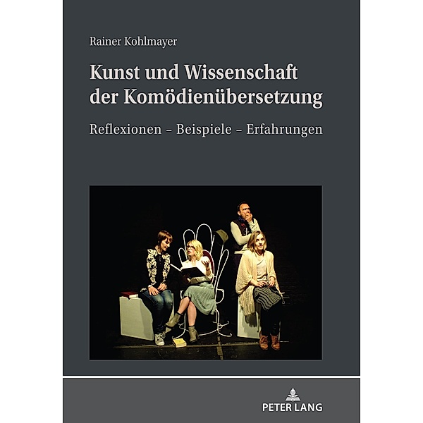 Kunst und Wissenschaft der Komoedienuebersetzung, Kohlmayer Rainer Kohlmayer