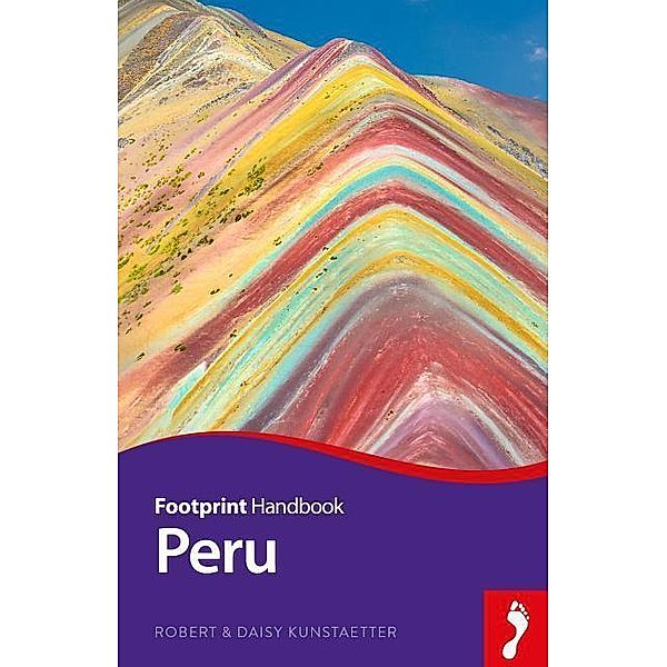 Kunstaetter, R: Peru Handbook, Robert Kunstaetter, Daisy Kunstaetter