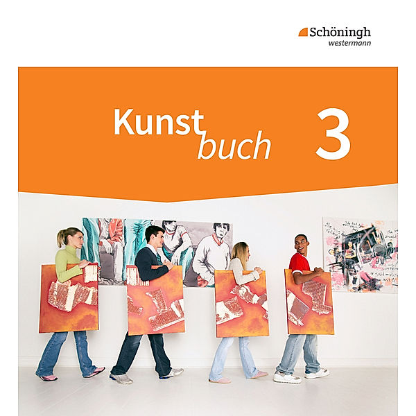 Kunstbuch - Arbeitsbücher für die Sekundarstufe I - Neubearbeitung, Achim Algner, Sabine Binder, Michael Deffke, Britta Paßmann, Henning Prox, Anne Sterle, Jochen Wilms, Martin Binder