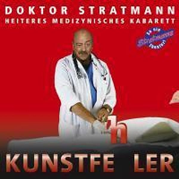 Kunstfehler, 2 Audio-CDs, Doktor Stratmann