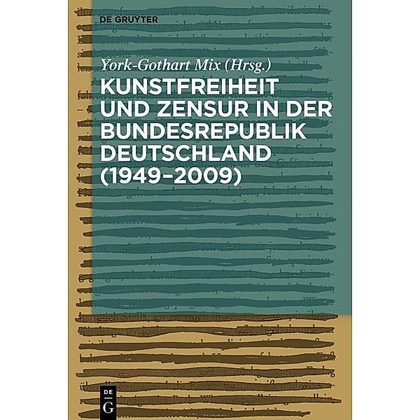 Kunstfreiheit und Zensur in der Bundesrepublik Deutschland