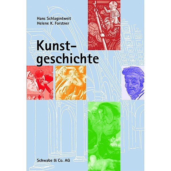 Kunstgeschichte, Hans Schlagintweit, Helene K Forstner