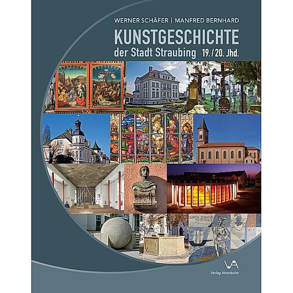 Kunstgeschichte der Stadt Straubing, Werner Schäfer