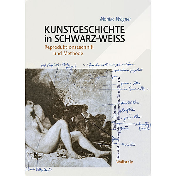 Kunstgeschichte in Schwarz-Weiß, Monika Wagner