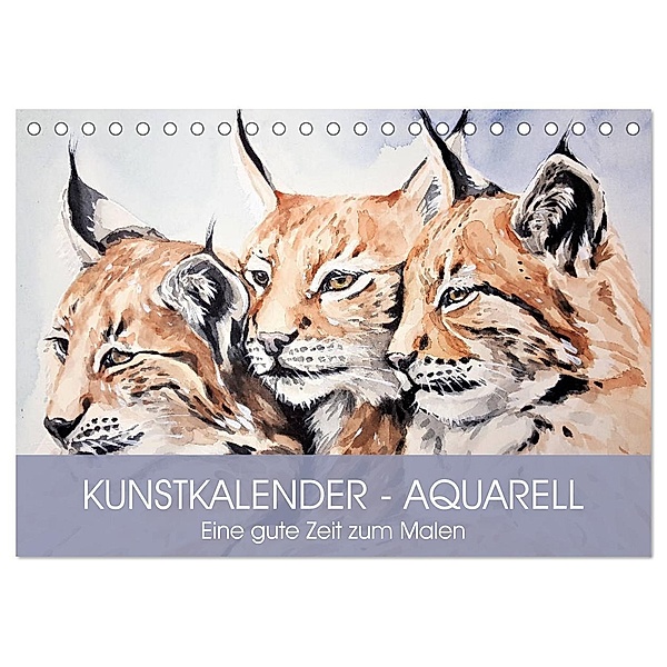 Kunstkalender - Aquarell. Eine gute Zeit zum Malen (Tischkalender 2024 DIN A5 quer), CALVENDO Monatskalender, Rose Hurley