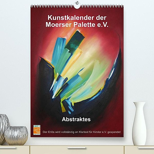 Kunstkalender der Moerser Palette e.V. - Abstraktes (Premium, hochwertiger DIN A2 Wandkalender 2023, Kunstdruck in Hochg, Kunstverein Moerser Palette e.V.