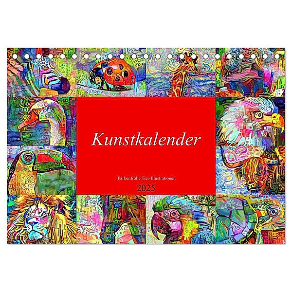 Kunstkalender. Farbenfrohe Tier-Illustrationen (Tischkalender 2025 DIN A5 quer), CALVENDO Monatskalender, Calvendo, Rose Hurley