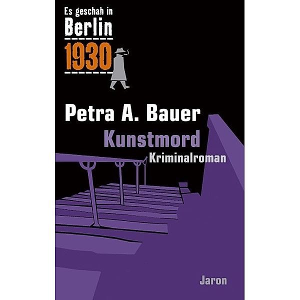 Kunstmord, Petra A. Bauer