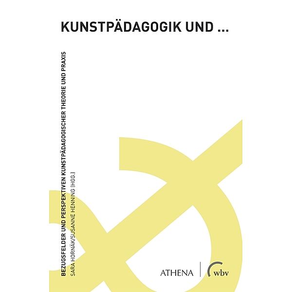 Kunstpädagogik und ...