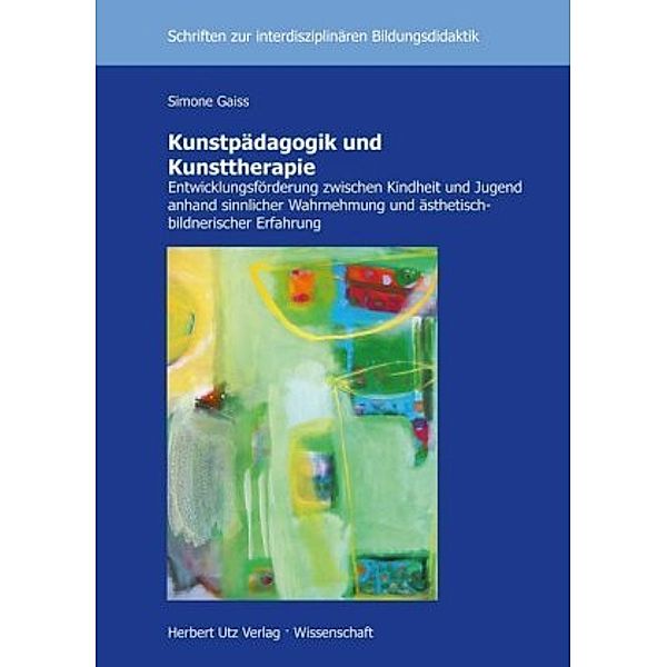 Kunstpädagogik und Kunsttherapie, Simone Gaiss