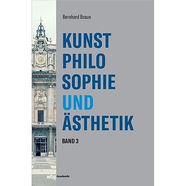 Kunstphilosophie und Ästhetik, Bernhard Braun