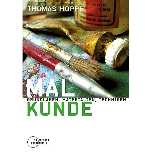 Kunstpraxis / Malkunde, Thomas Hoppe