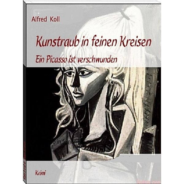 Kunstraub in feiner Gesellschaft, Alfred Koll, Autoren der Gruppe VAseB