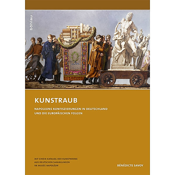 Kunstraub, m. CD-ROM, Bénédicte Savoy