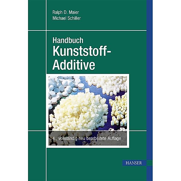 Kunststoff Additive Handbuch