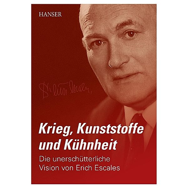 Kunststoffe, Krieg und Kühnheit, Sabine Escales