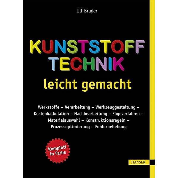 Kunststofftechnik leicht gemacht, Ulf Bruder